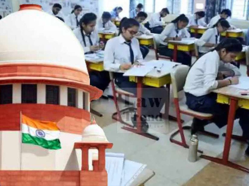 Supreme Court ordered to all the States to declare exam result before 31 July