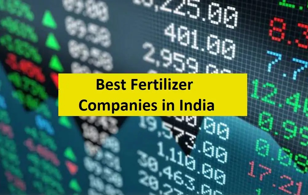 Best Fertilizer Company & best stock that you can invest